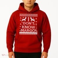 I Don't Know Margo Ugly Christmas Sweater Funny Hoodie thumb 2