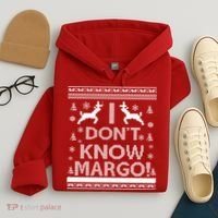 I Don't Know Margo Ugly Christmas Sweater Funny Hoodie thumb 4