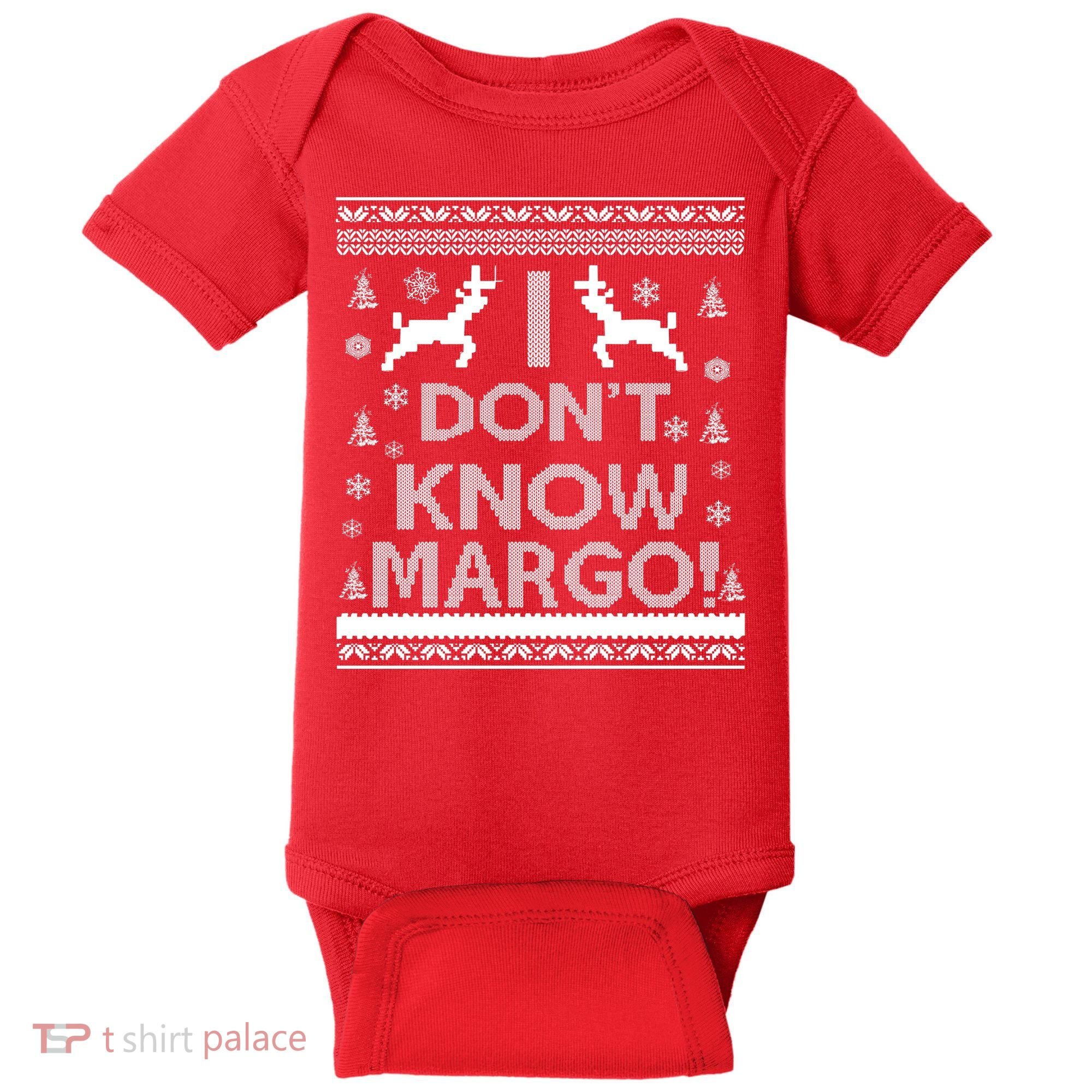 I Don't Know Margo Ugly Christmas Sweater Funny Baby Bodysuit
