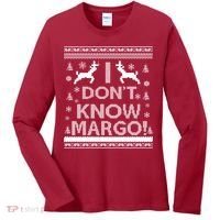 I Don't Know Margo Ugly Christmas Sweater Funny Women's Long Sleeve Shirt thumb 0