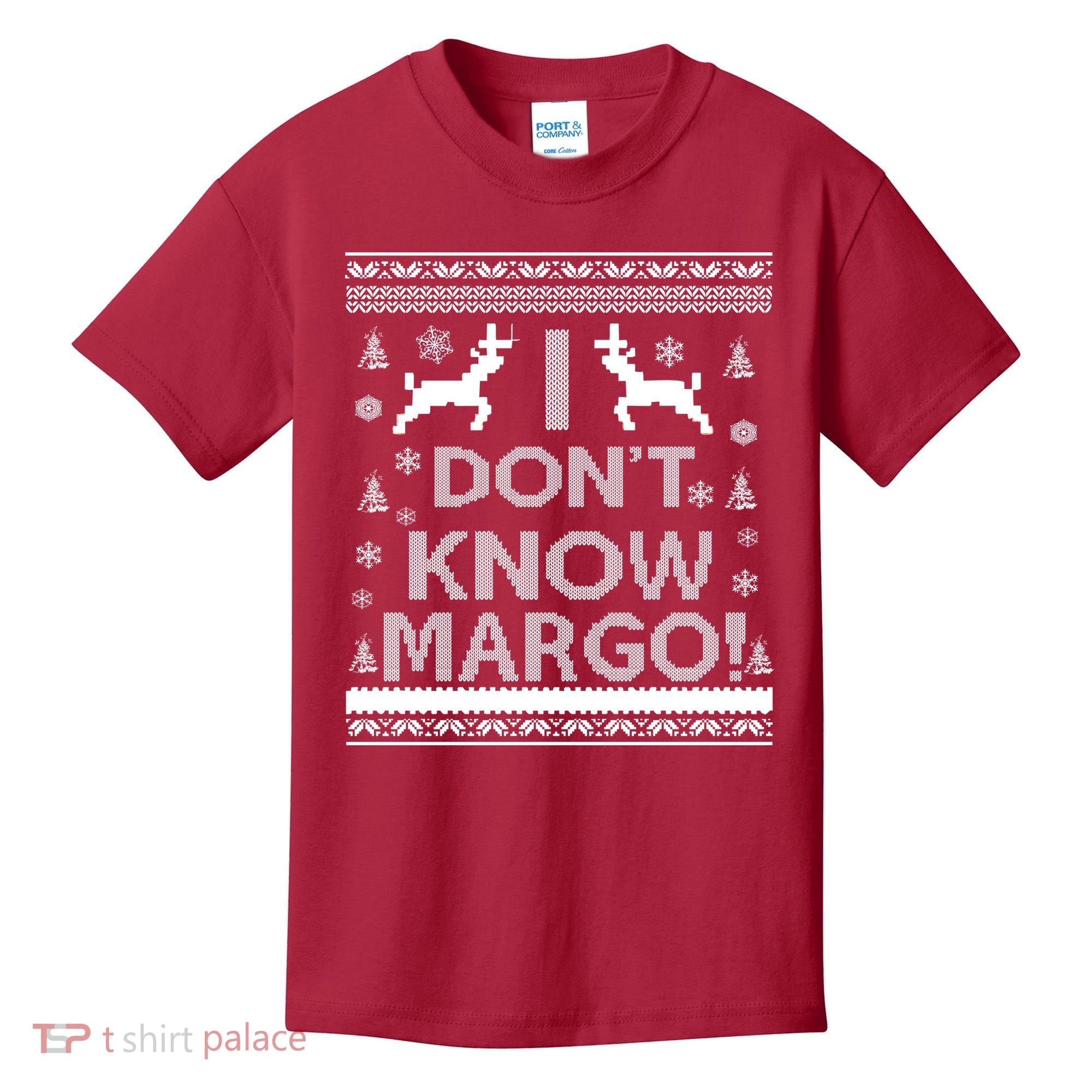 I Don't Know Margo Ugly Christmas Sweater Funny Kids T-Shirt