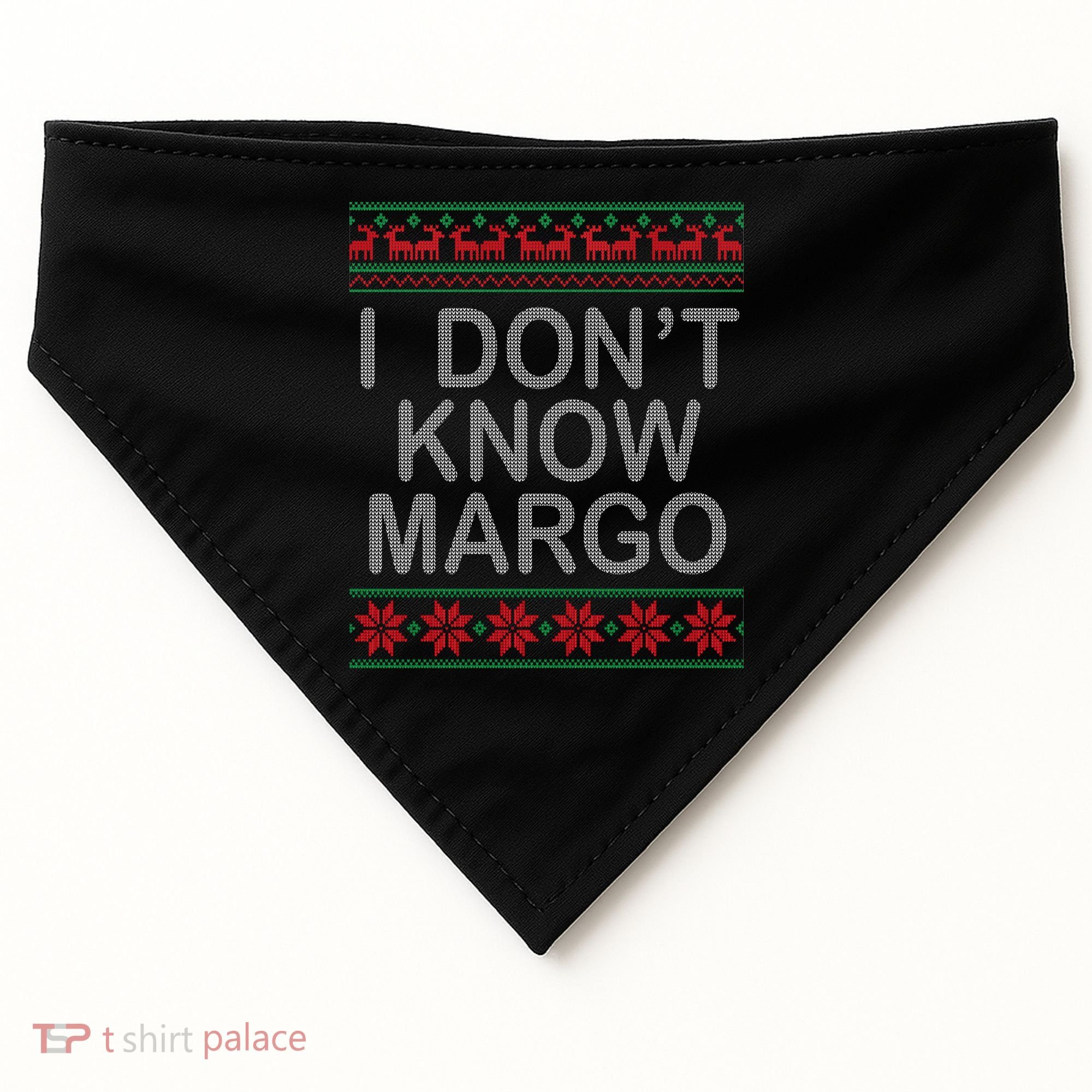 I Don't Know Margo Ugly Matching Christmas USA-Made Doggie Bandana