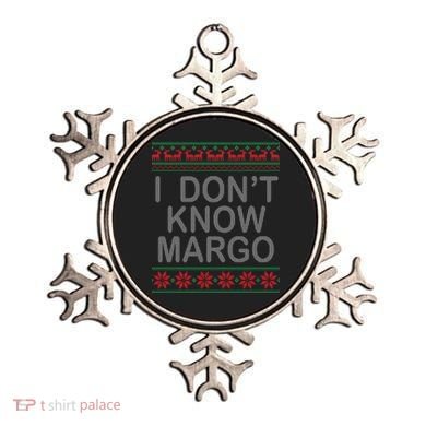 I Don't Know Margo Ugly Matching Christmas Ornament