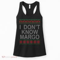I Don't Know Margo Ugly Matching Christmas Women's Tank Top thumb 0