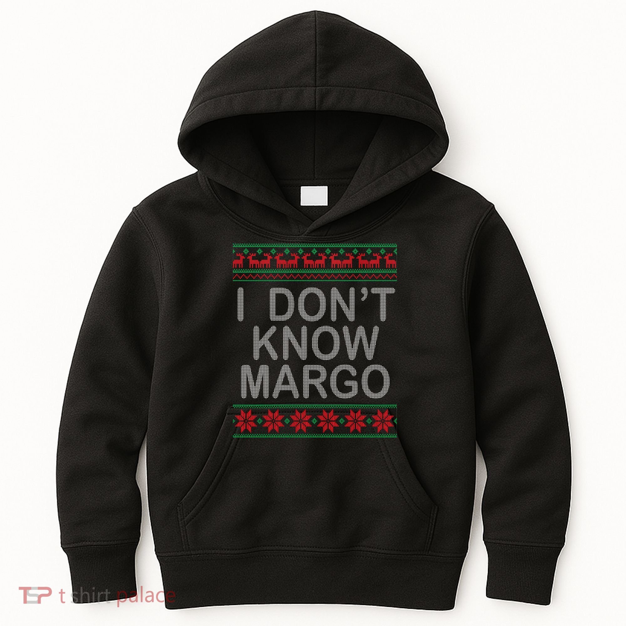I Don't Know Margo Ugly Matching Christmas Kids Hoodie