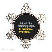 I Don't Like Morning People Ornament thumb 0