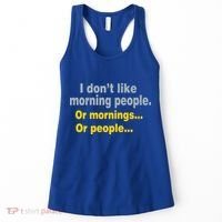 I Don't Like Morning People Women's Tank Top thumb 0