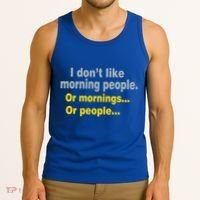 I Don't Like Morning People Tank Top thumb 3