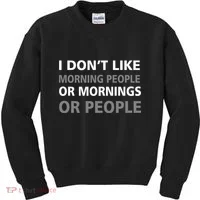 I Don't Like Mornings Or People Kids Sweatshirt thumb 0