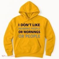 I Don't Like Mornings Or People Hoodie thumb 0