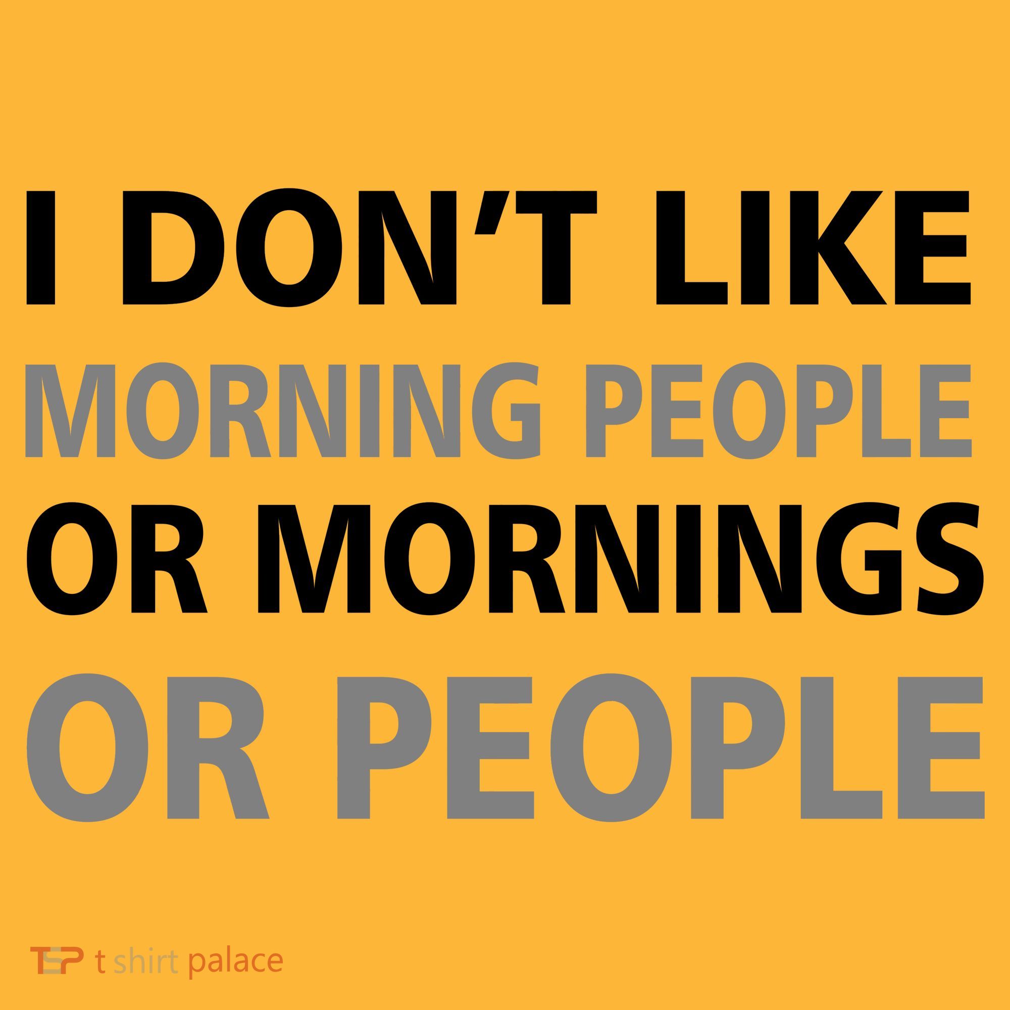 I Don't Like Mornings Or People Mousepad