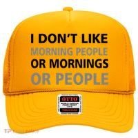 I Don't Like Mornings Or People Hat thumb 0