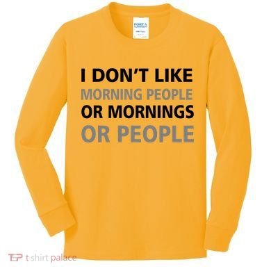 I Don't Like Mornings Or People Kids Long Sleeve Shirt