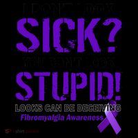 I Don't Look Sick Stupid Fibromyalgia Awareness Coffee Mug thumb 5