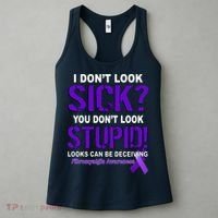 I Don't Look Sick Stupid Fibromyalgia Awareness Women's Tank Top thumb 3