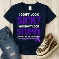 I Don't Look Sick Stupid Fibromyalgia Awareness Women's T-Shirt thumb 3