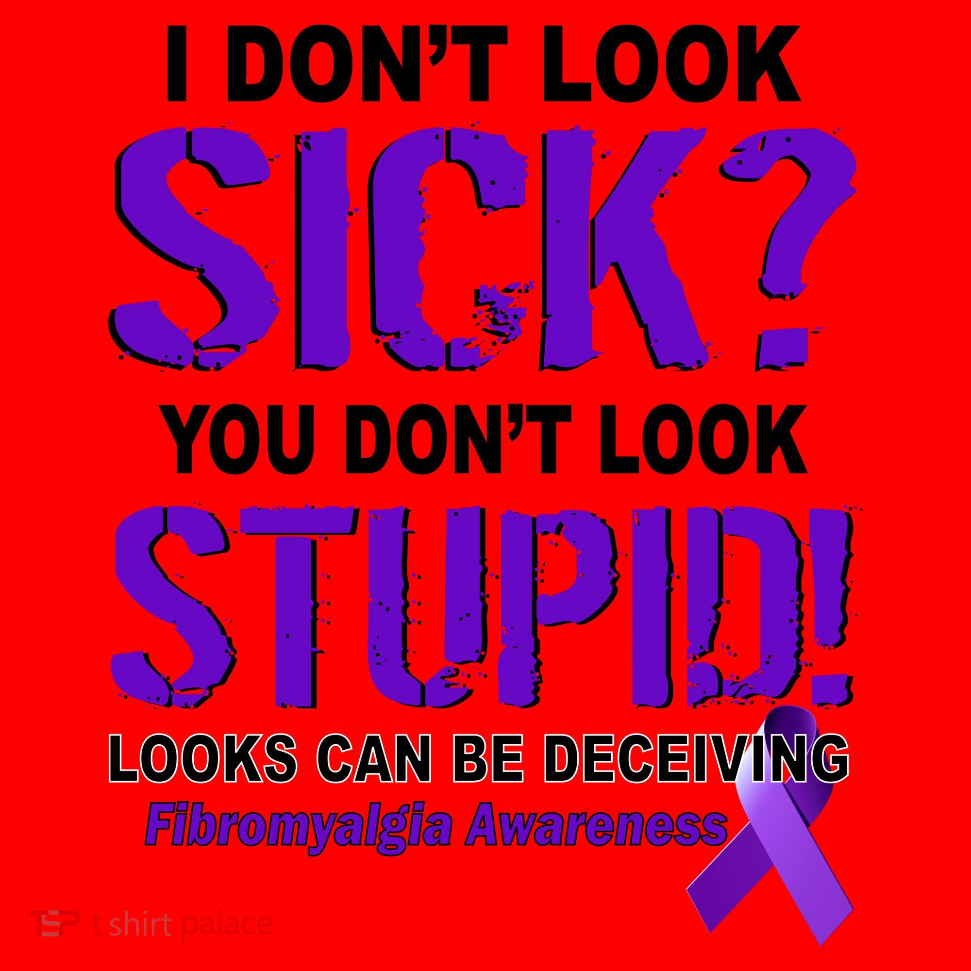 I Don't Look Sick Stupid Fibromyalgia Awareness Santa Hat