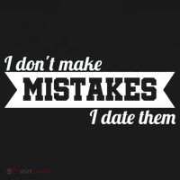 I Don't Make Mistakes I Date Them Polo thumb 3