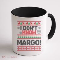 I Don't Margo Funny Christmas Coffee Mug thumb 1