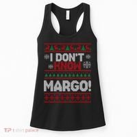 I Don't Margo Funny Christmas Women's Tank Top thumb 0