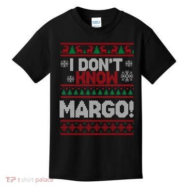 I Don't Margo Funny Christmas Kids T-Shirt