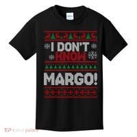 I Don't Margo Funny Christmas Kids T-Shirt thumb 0