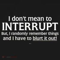 I Don't Mean To Interrupt I Have To Blurt It Out Women's Hoodie thumb 2