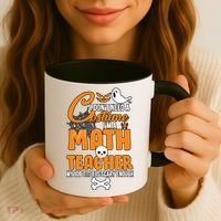 I Don't Need A Costume I'm A Math Teacher Coffee Mug thumb 3