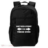 I don't Need A Permit For These Guns Backpack thumb 0