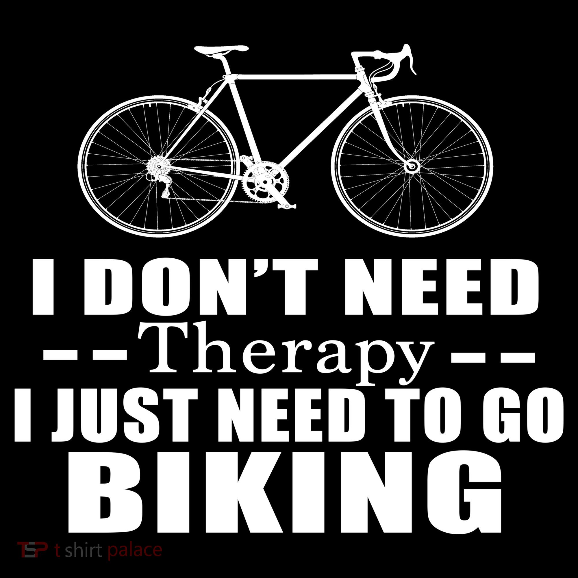 I Don't Need Therapy I Just Need To Go Biking Women's Hoodie