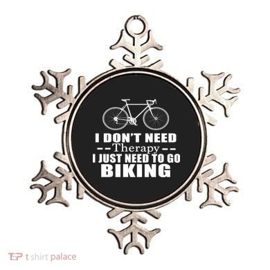I Don't Need Therapy I Just Need To Go Biking Ornament