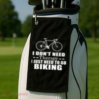 I Don't Need Therapy I Just Need To Go Biking Golf Towel thumb 2