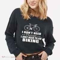I Don't Need Therapy I Just Need To Go Biking Cropped Pullover Crew thumb 2