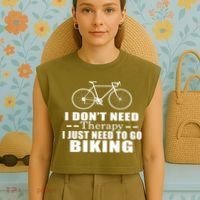 I Don't Need Therapy I Just Need To Go Biking Garment-Dyed Women's Muscle Tee thumb 4