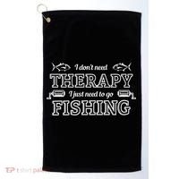 I Don't Need Therapy I Just Need To Go Fishing Golf Towel thumb 0