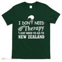 I Don't Need Therapy I Just Need To Go To New Zealand T-Shirt thumb 0