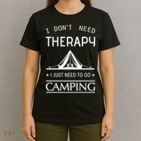 I Don't Need Therapy Just Need To Go Camping T-Shirt thumb 4