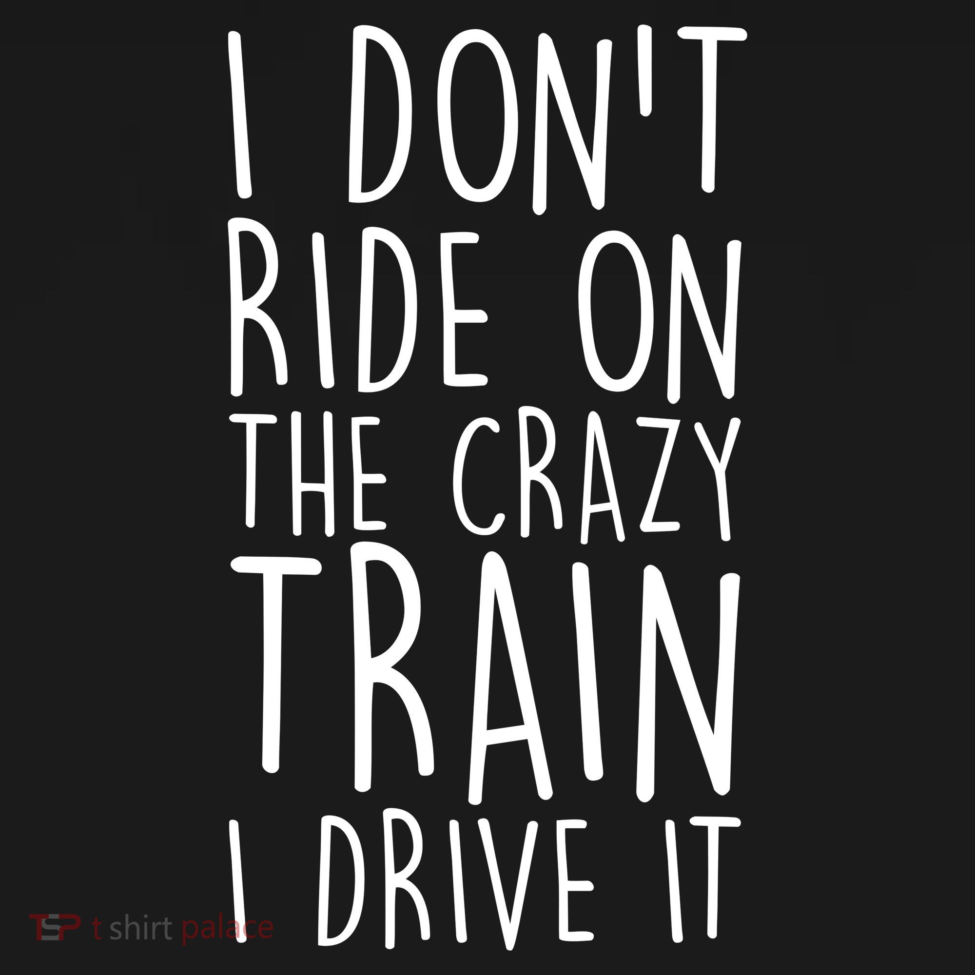 I Don't Ride on the Crazy Train I Drive It Ornament