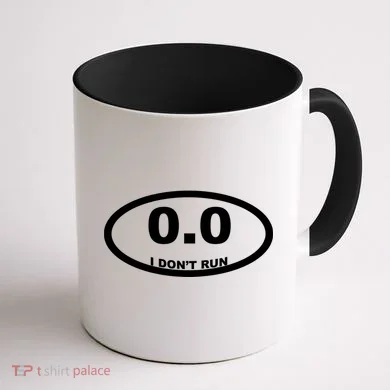 I Don't Run Coffee Mug back