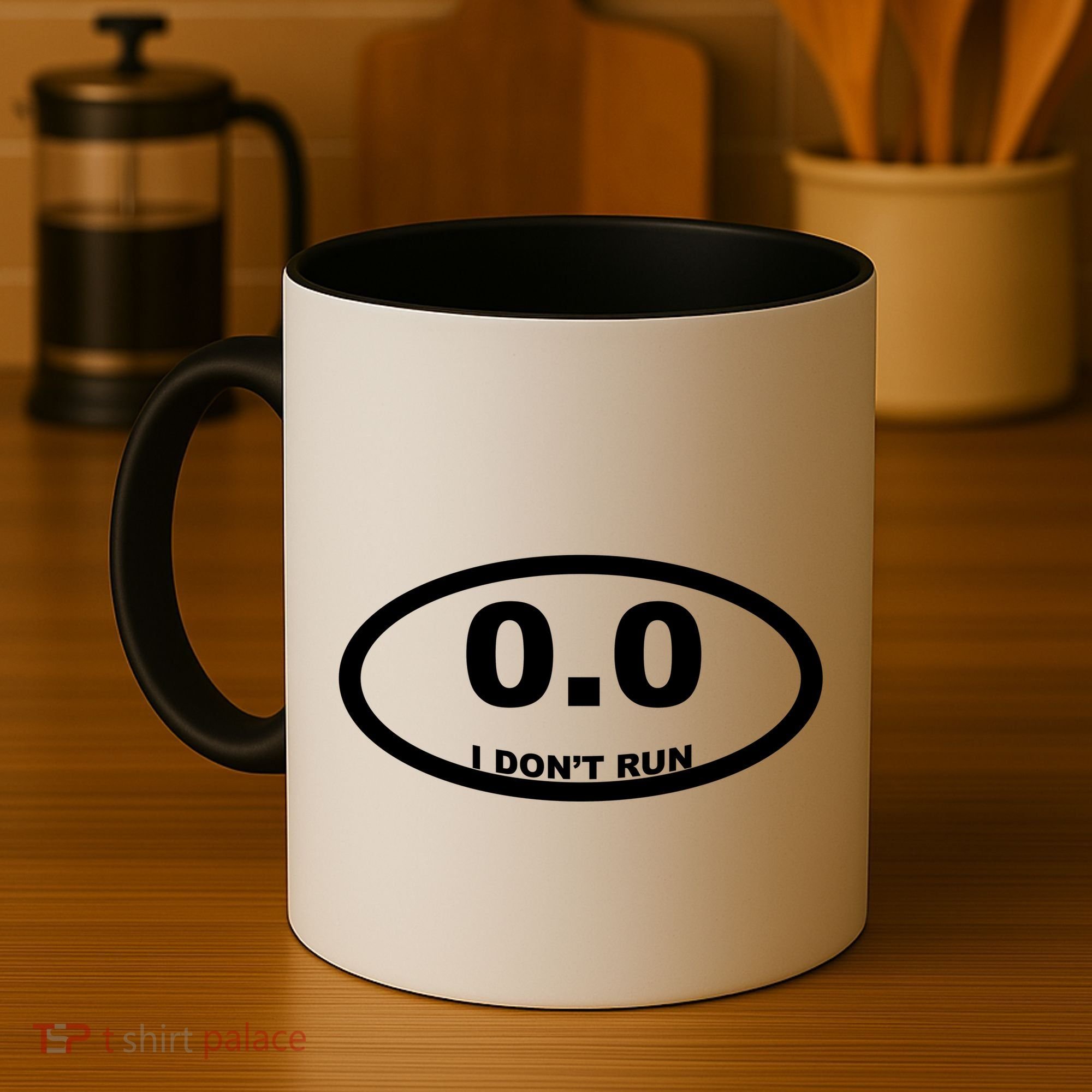 I Don't Run Coffee Mug