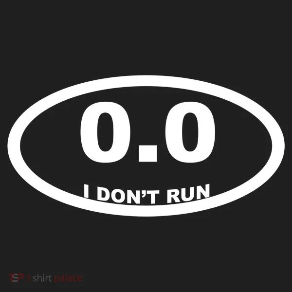 I Don't Run Tumbler