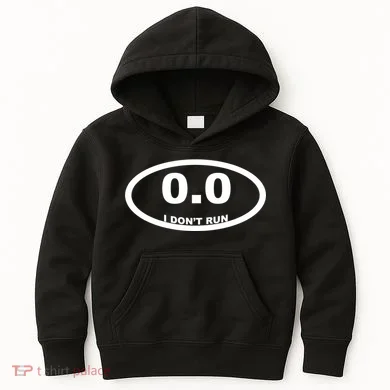 I Don't Run Kids Hoodie