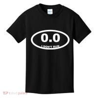 I Don't Run Kids T-Shirt thumb 0
