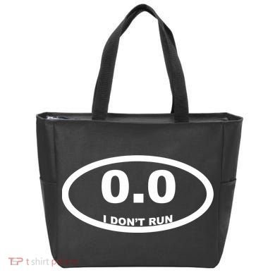 I Don't Run Bag