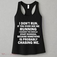 I Don't Run Someone Is Chasing Me Women's Tank Top thumb 3