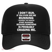 I Don't Run Someone Is Chasing Me Hat thumb 0