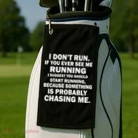 I Don't Run Someone Is Chasing Me Golf Towel thumb 2
