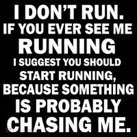 I Don't Run Someone Is Chasing Me Women's Long Sleeve Shirt thumb 2