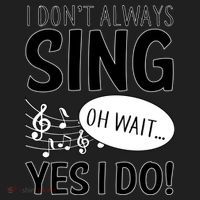 I Don't Sing Oh Wait Yes I Do Women's Sweatshirt thumb 2