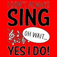 I Don't Sing Oh Wait Yes I Do Santa Hat thumb 1